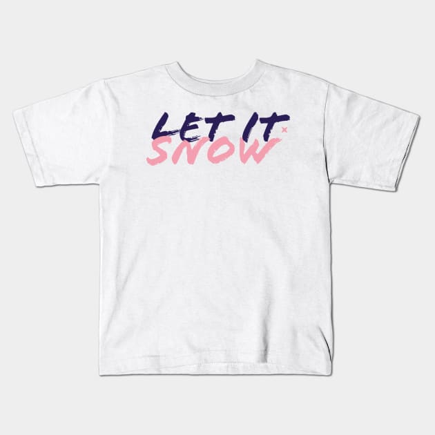 let it snow Kids T-Shirt by rayanammmar